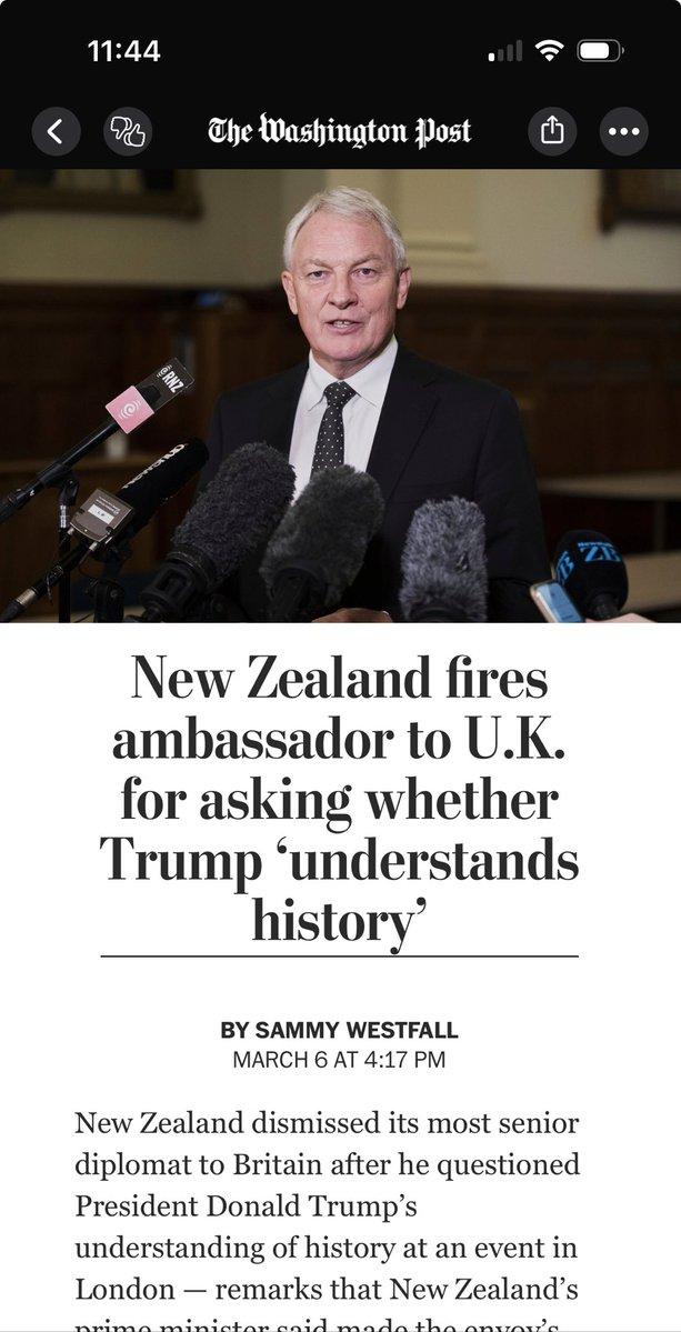 New Zealand fires ambassador to U.K. for asking whether Trump ‘understands history’ - The Washington Post